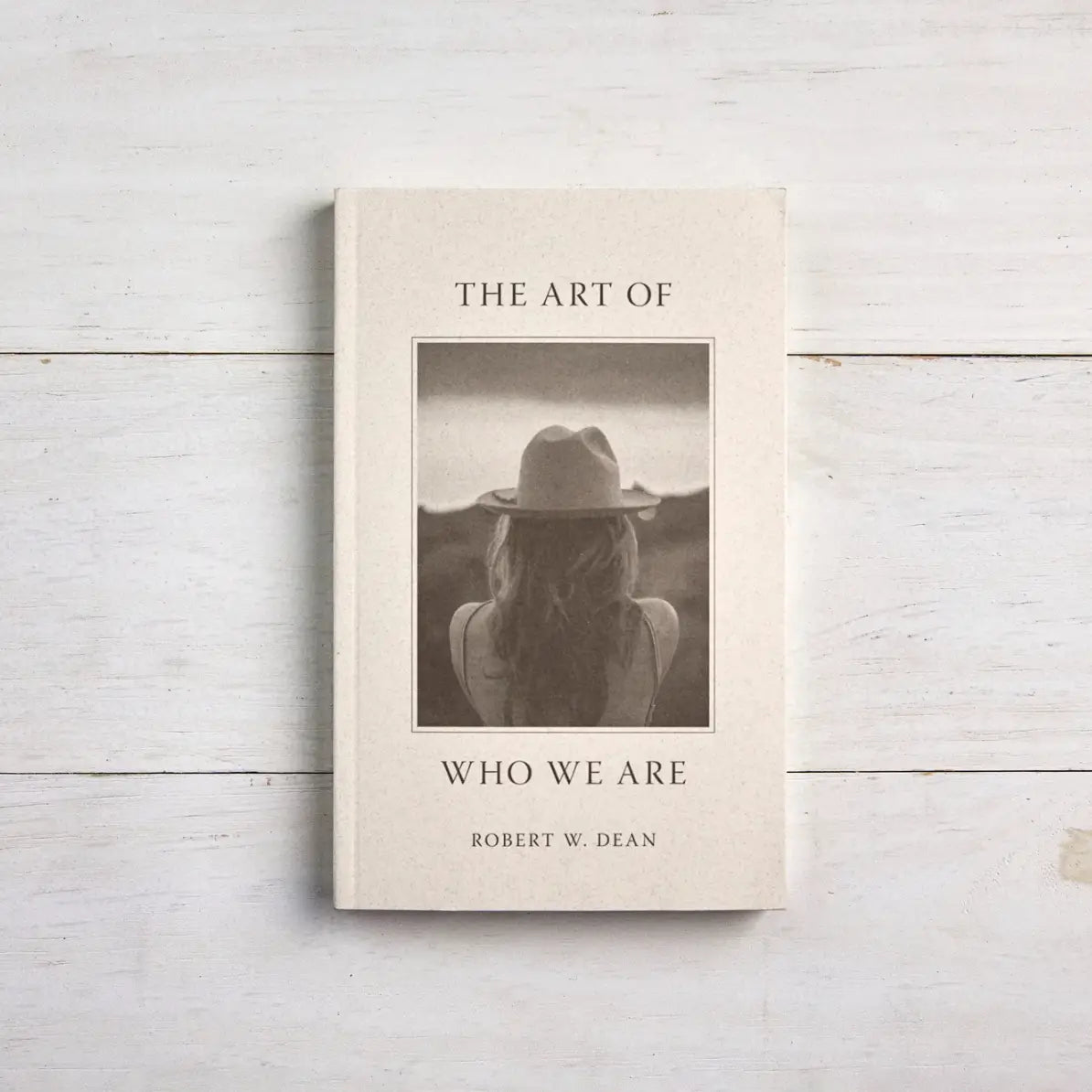 The Art of Who We Are - Book